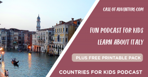 Italy for Kids - Case of Adventure .com