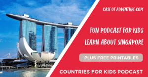 Singapore for Kids - Case of Adventure .com