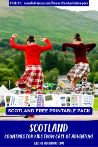 Free Scotland Printables - Case of Adventure .com